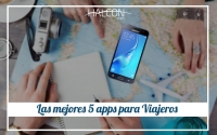 Las mejores 5 Apps para viajeros